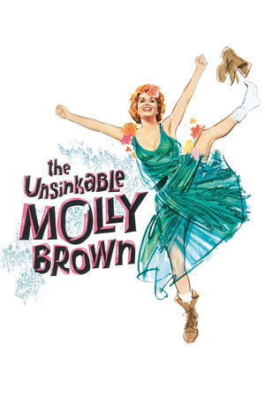 The Unsinkable Molly Brown The Unsinkable Molly Brown