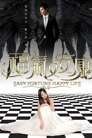 Easy Fortune Happy Life Easy Fortune Happy Life