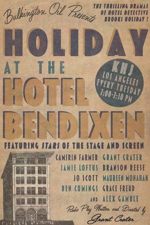 Holiday at the Hotel Bendixen