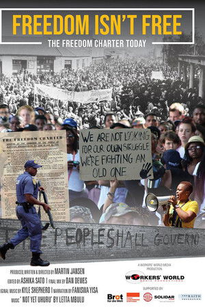 Freedom Isn't Free — The Freedom Charter Today Freedom Isn't Free — The Freedom Charter Today