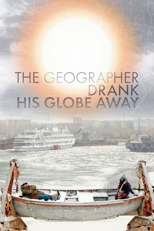 The Geographer Drank His Globe Away The Geographer Drank His Globe Away