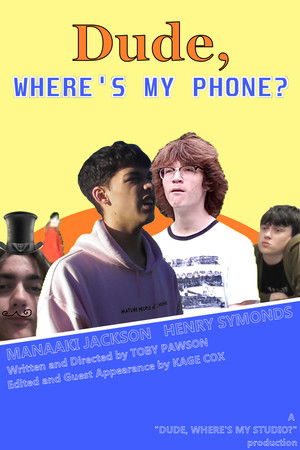 Dude, Where's My Phone? Dude, Where's My Phone?