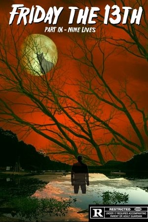 Friday the 13th: Nine Lives