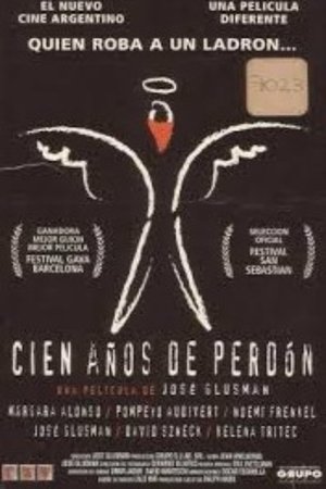Cien años de perdón Cien años de perdón