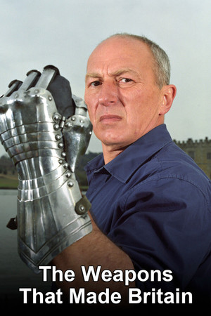 Weapons that Made Britain Weapons that Made Britain