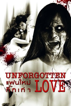 Unforgotten Love Unforgotten Love