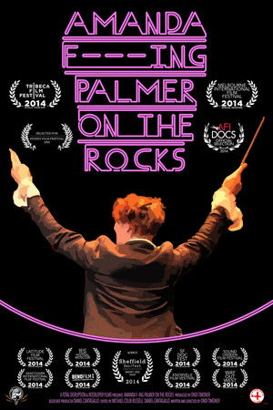 Amanda F***ing Palmer on the Rocks Amanda F***ing Palmer on the Rocks