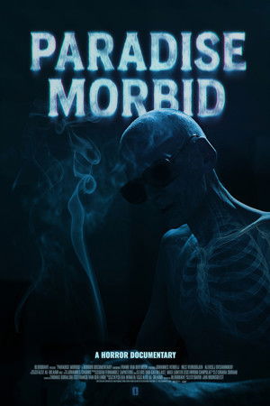 Paradise Morbid Paradise Morbid