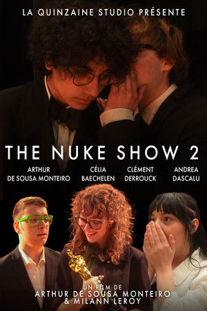 The Nuke Show 2 The Nuke Show 2