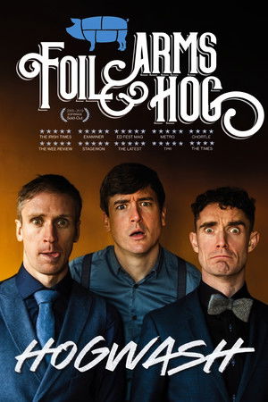 Foil Arms and Hog: Hogwash Foil Arms and Hog: Hogwash