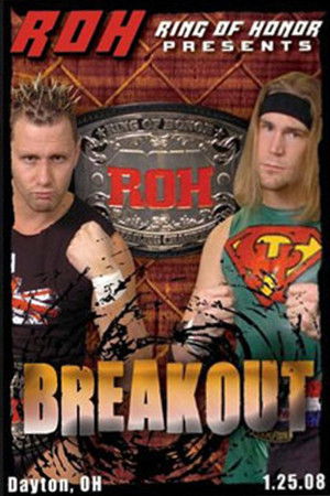 ROH: Breakout ROH: Breakout