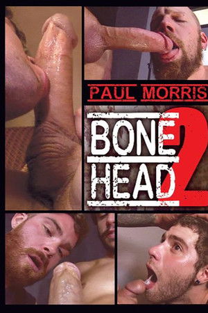BONE HEAD 2 BONE HEAD 2