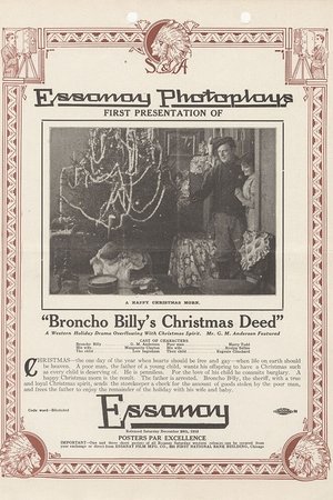 Broncho Billy's Christmas Deed Broncho Billy's Christmas Deed