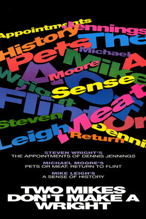 Two Mikes Don't Make a Wright Two Mikes Don't Make a Wright