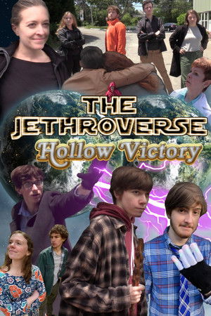 The Jethroverse: Hollow Victory The Jethroverse: Hollow Victory