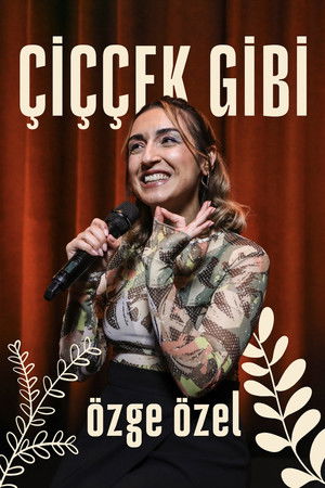 Çiççek Gibi Çiççek Gibi