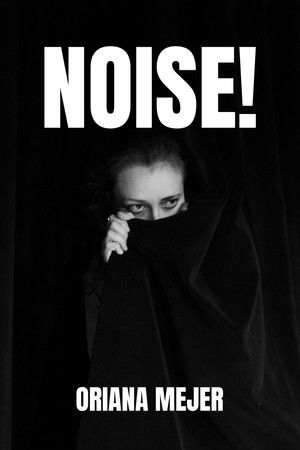 NOISE! NOISE!