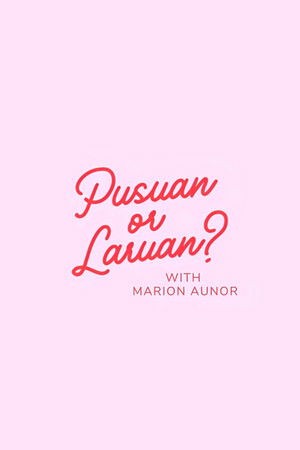 Pusuan or Laruan?