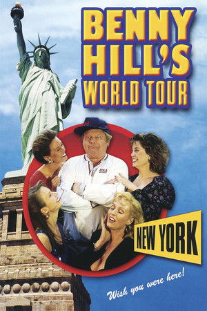 Benny Hill's World Tour: New York! Benny Hill's World Tour: New York!