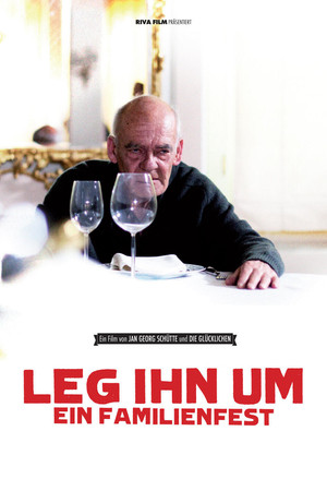 Leg ihn um! - Ein Familienfilm Leg ihn um! - Ein Familienfilm