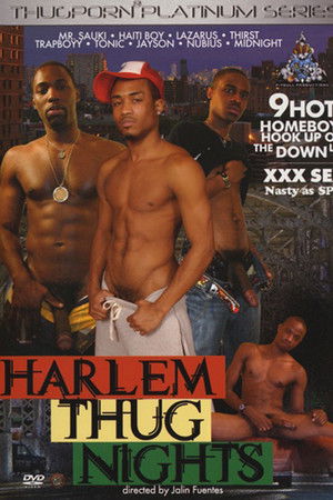Harlem Thug Nights Harlem Thug Nights