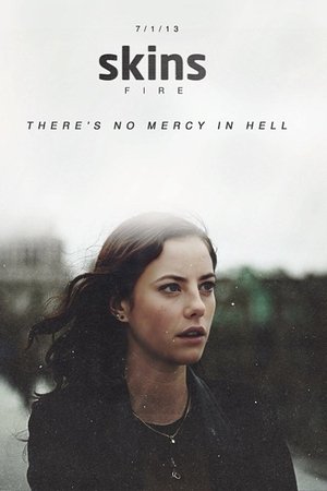 Skins: Fire Skins: Fire