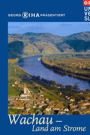 Wachau - Valley of Golden Magic Wachau - Valley of Golden Magic