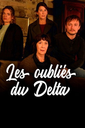 Les oubliés du Delta