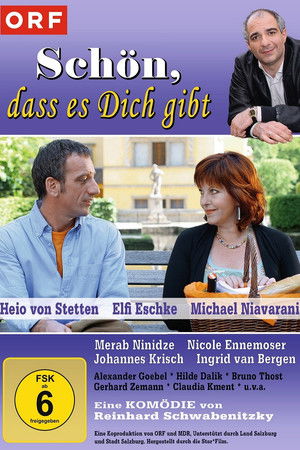 Schön, dass es Dich gibt Schön, dass es Dich gibt