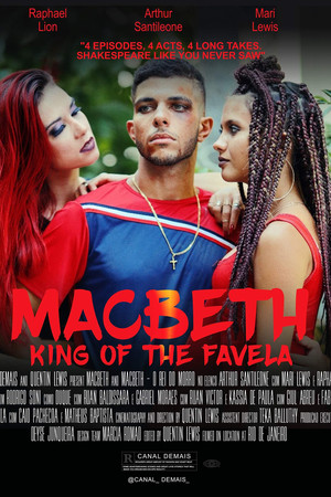 Macbeth - King of the Favela
