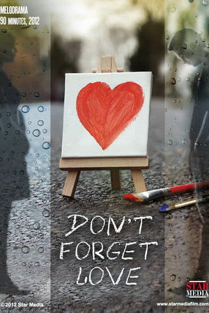 Don't Forget Love