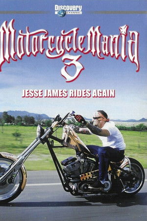 Motorcycle Mania 3: Jesse James Rides Again Motorcycle Mania 3: Jesse James Rides Again