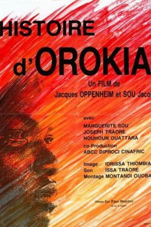 Histoire d'Orokia Histoire d'Orokia