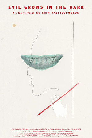 Evil Grows in the Dark Evil Grows in the Dark