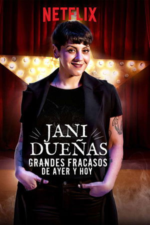 Jani Dueñas: Grandes fracasos de ayer y hoy Jani Dueñas: Grandes fracasos de ayer y hoy