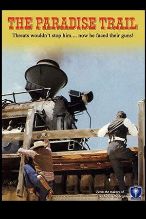 The Paradise Trail The Paradise Trail