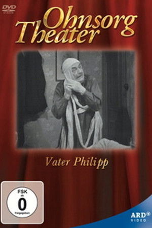 Ohnsorg Theater - Vater Philipp Ohnsorg Theater - Vater Philipp