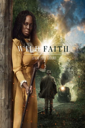 Wild Faith Wild Faith