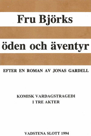 Fru Björks öden och äventyr Fru Björks öden och äventyr