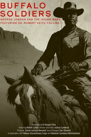 Buffalo Soldiers: George Jordan and the Indian Wars Buffalo Soldiers: George Jordan and the Indian Wars