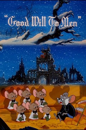 Good Will to Men Good Will to Men