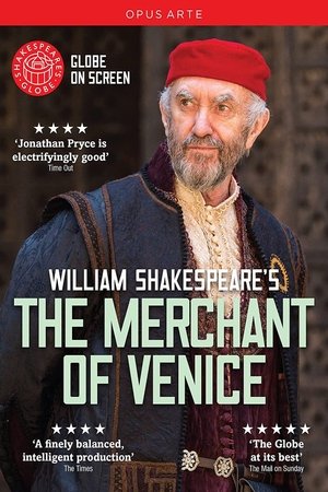 The Merchant of Venice - Live at Shakespeare's Globe The Merchant of Venice - Live at Shakespeare's Globe