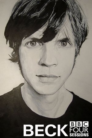 Beck: BBC Four Sessions Beck: BBC Four Sessions