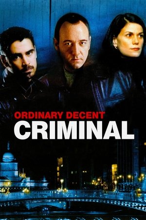 Ordinary Decent Criminal Ordinary Decent Criminal