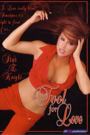 Fool For Love Fool For Love