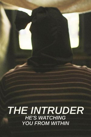 The Intruder: He's Watching You From Within The Intruder: He's Watching You From Within