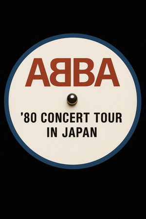ABBA '80 Concert Tour in Japan ABBA '80 Concert Tour in Japan