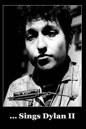 ... Sings Dylan II ... Sings Dylan II