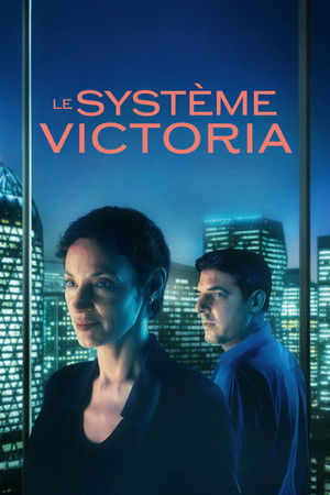 The Victoria System The Victoria System