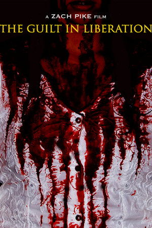 The Guilt in Liberation The Guilt in Liberation